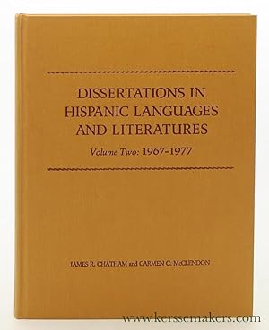 Bild des Verkufers fr Dissertations in Hispanic Languages and Literatures. An Index of Dissertations Completed in the United States and Canada. Volume Two: 1967-1977. zum Verkauf von Emile Kerssemakers ILAB