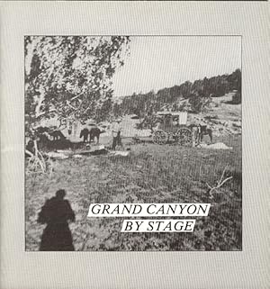 Seller image for GRAND CANYON BY STAGE for sale by BUCKINGHAM BOOKS, ABAA, ILAB, IOBA