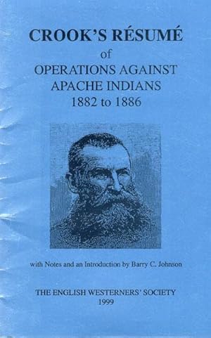 Bild des Verkufers fr RESUME OF OPERATIONS AGAINST APACHE INDIANS, 1882 TO 1886 zum Verkauf von BUCKINGHAM BOOKS, ABAA, ILAB, IOBA