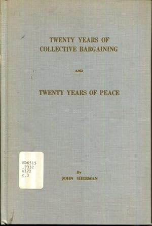 Twenty Years of Collective Bargaining and Twenty Years of Peace