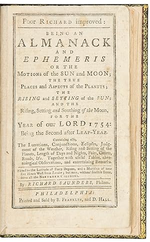 Seller image for Poor Richard Improved: Being an Almanack and Ephemeris of the Motions of the Sun and Moon . For the Year of our Lord 1754 for sale by Donald A. Heald Rare Books (ABAA)