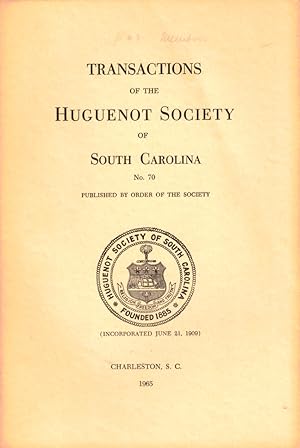 Bild des Verkufers fr Transactions of the Huguenot Society of South Carolina Number 70 zum Verkauf von Kenneth Mallory Bookseller ABAA