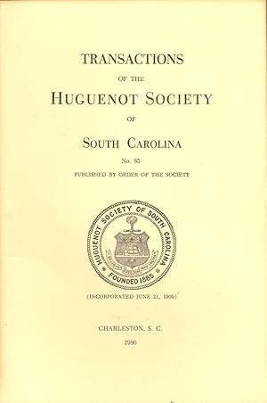 Bild des Verkufers fr Transactions of the Huguenot Society of South Carolina Number 85 zum Verkauf von Kenneth Mallory Bookseller ABAA
