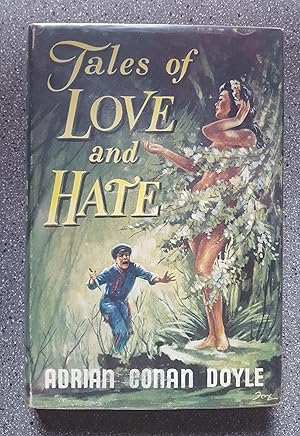 Tales of Love and Hate