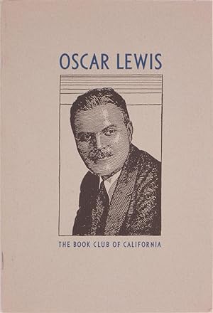 Seller image for Oscar Lewis 1893-1992 for sale by Powell's Bookstores Chicago, ABAA