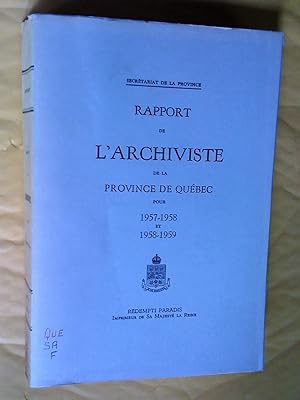 Imagen del vendedor de Rapport de l'archiviste de la province de Qubec pour 1957-1958 et 1958-1959 a la venta por Livresse