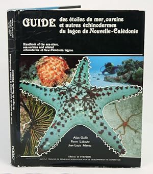 Image du vendeur pour Handbook of the sea-stars, sea-urchins and related echinoderms of New-Caledonia lagoons. mis en vente par Andrew Isles Natural History Books