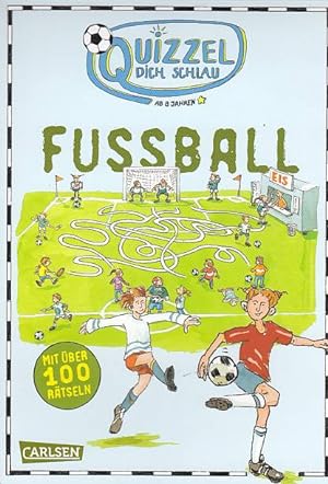 Seller image for Fuball : Quizzel dich schlau!. for sale by AMAHOFF- Bookstores
