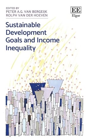 Immagine del venditore per Sustainable Development Goals and Income Inequality venduto da GreatBookPrices