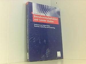 Bild des Verkufers fr Betriebswirtschaftslehre und Gender Studies: Analysen aus Organisation, Personal, Marketing und Controlling (German Edition) Analysen aus Organisation, Personal, Marketing und Controlling zum Verkauf von Book Broker