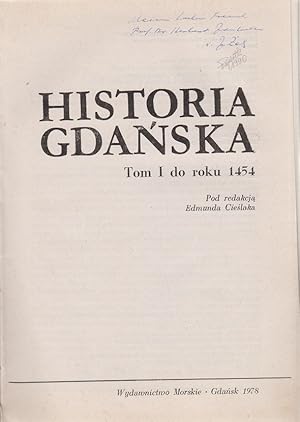 Immagine del venditore per Historia Gdanska. Tom I do roku 1454. venduto da Allguer Online Antiquariat