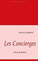 Seller image for Les Concierges for sale by RECYCLIVRE