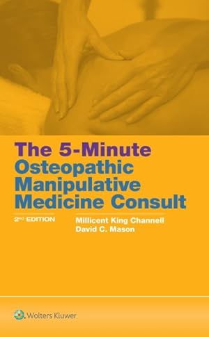 Imagen del vendedor de 5-Minute Osteopathic Manipulative Medicine Consult a la venta por GreatBookPrices