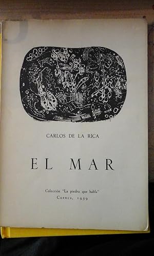 Bild des Verkufers fr Carlos de la Rica: EL MAR (Cuenca, 1959) ilustrado con dibujos de De Diego zum Verkauf von Multilibro