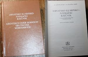 Kroatisch oder Serbisch-Deutsches Wörterbuch mit grammatischen Angaben und Phraseologie