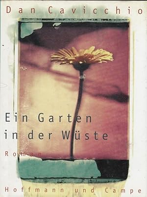 Seller image for Ein Garten in der Wste. Aus dem Amerikan. von Birgit Moosmller for sale by Versandantiquariat Nussbaum