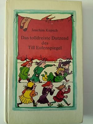 Image du vendeur pour Das tolldreiste Dutzend des Till Eulenspiegel mis en vente par Versandantiquariat Jena