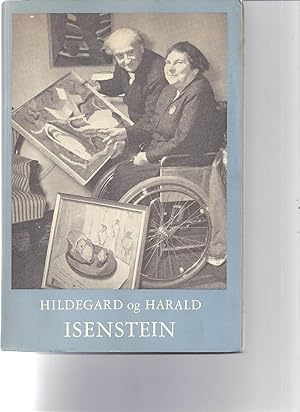 Imagen del vendedor de Hildegard og Harald Isenstein 1920-1960 a la venta por Antiquariat Bcherlwe