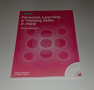 Seller image for Folens - Personal, Learning & Thinking Skills in PSHE - Team Workers - Includes a CD-ROM Containing Customisable Worksheets - FD4525 for sale by CURIO