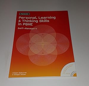 Seller image for Folens - Personal, Learning & Thinking Skills in PSHE - Self-Managers - Includes a CD-ROM Containing Customisable Worksheets - FD4532 for sale by CURIO