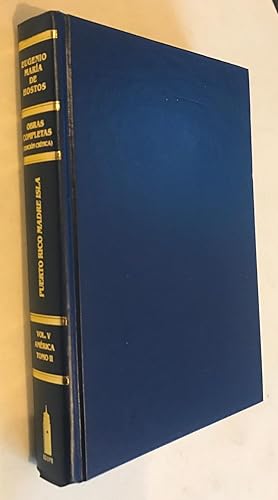 Puerto Rico Madre Isla(segunda parte) obras completas ed critica by Eugenio Maria de Hostos