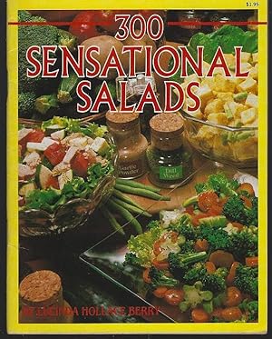 Seller image for 300 SENSATIONAL SALADS for sale by Gibson's Books