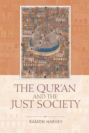Imagen del vendedor de Qur'an and the Just Society a la venta por GreatBookPrices