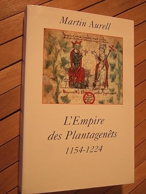 Seller image for L'empire des Plantagents. 1154 - 1224. for sale by Domifasol