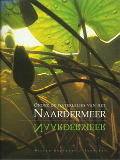 Bild des Verkufers fr Onder de waterlelies van het Naardermeer. zum Verkauf von Frans Melk Antiquariaat