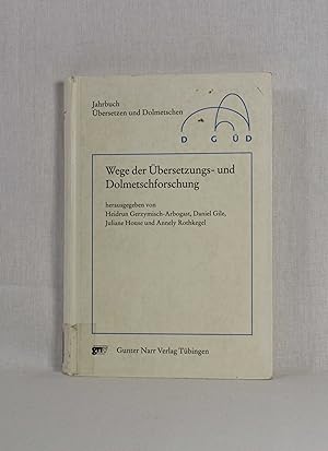 Seller image for Wege der bersetzungs- und Dolmetschforschung. (= Jahrbuch bersetzen und Dolmetschen, Bd. 1 - 1999). for sale by Versandantiquariat Waffel-Schrder