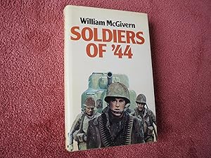 SOLDIERS OF '44