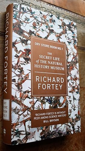 Image du vendeur pour Dry Store Room No. 1 : The Secret Life of the Natural History Museum mis en vente par Dodman Books