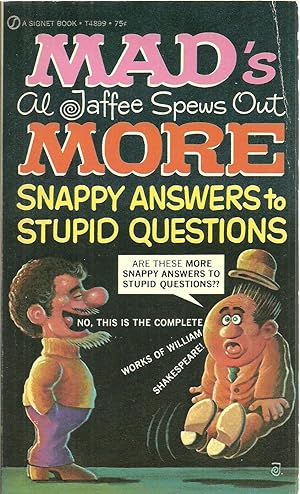 Seller image for Mad's More Snappy Answers to Stupid Questions for sale by Sabra Books