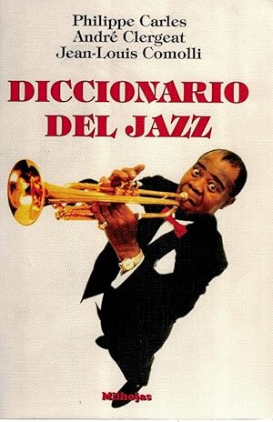 Image du vendeur pour Diccionario del Jazz mis en vente par Librera Dilogo