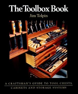 Seller image for Toolbox Book : A Craftsman's Guide to Tool Chests, Cabinets for sale by GreatBookPrices