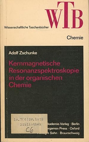 Seller image for Kernmagnetische Resonanzspektroskopie in der organischen Chemie, for sale by Antiquariat Kastanienhof