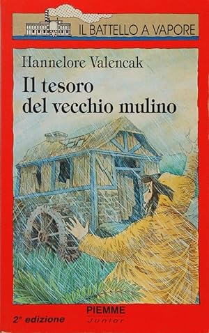 Bild des Verkufers fr Il tesoro del vecchio mulino zum Verkauf von FABRISLIBRIS