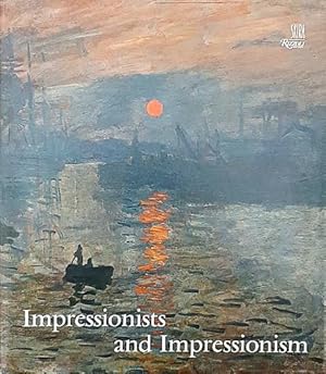 Seller image for Impressionists and Impressionism for sale by LEFT COAST BOOKS