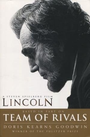 Immagine del venditore per Team Of Rivals: The Political Genius Of Abraham Lincoln venduto da Kenneth A. Himber