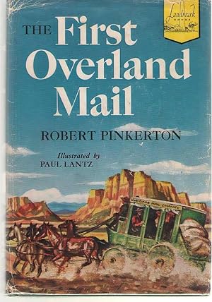 Seller image for The First Overland Mail for sale by Dan Glaeser Books