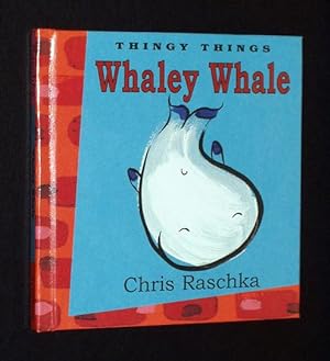 Whaley Whale: Thingy Things