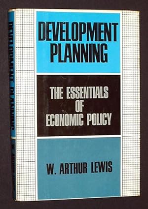 Development Planning: The Essentials of Economic Policy