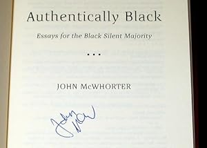 Authentically Black: Essays for the Black Silent Majority