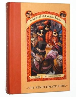 The Penultimate Peril: A Series of Unfortunate Events, Book 12