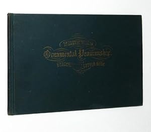 Becker's Ornamental Penmanship: A Series of Analytical and Finished Alphabets by George J. Becker
