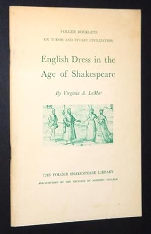 English Dress in the Age of Shakespeare