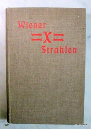 Wiener X Strahlen (1. Jahrgang)