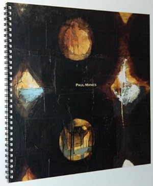Paul Manes: Exhibition Catalogue, February 6 - March 7, 1992