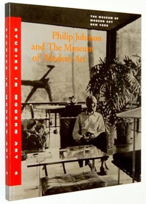 Philip Johnson and The Museum of Modern Art, Studies in Modern Art 6