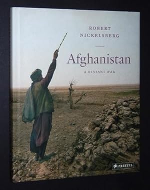 Seller image for Robert Nickelsberg: Afghanistan, A Distant War for sale by A&D Books
